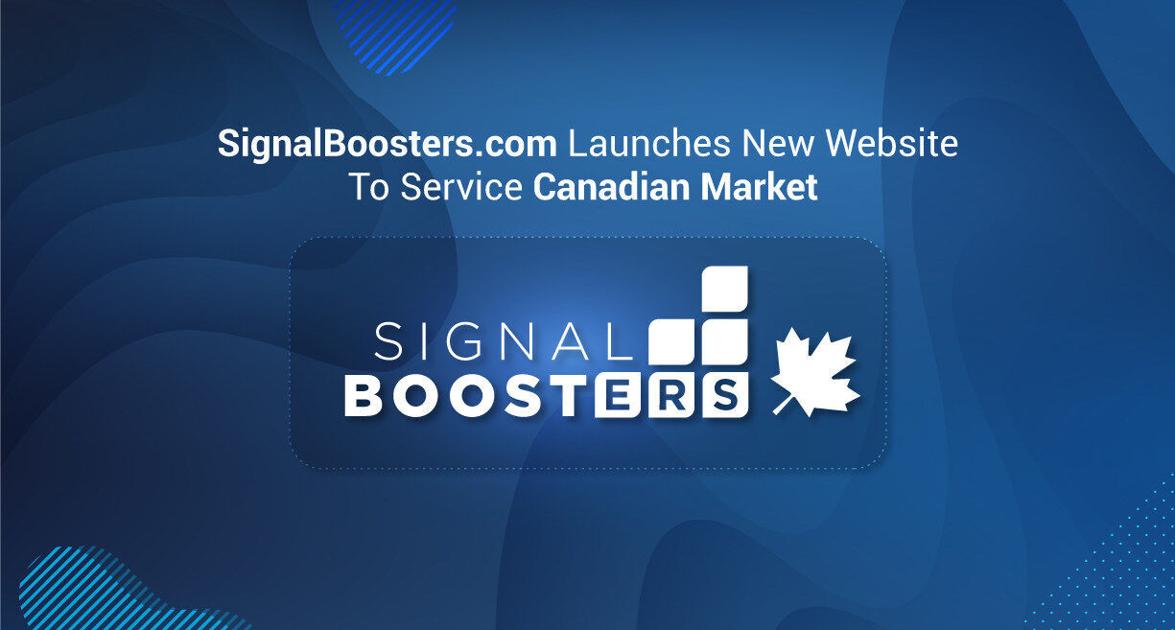 SignalBoosters.com Launches New Website To Service Canadian Market