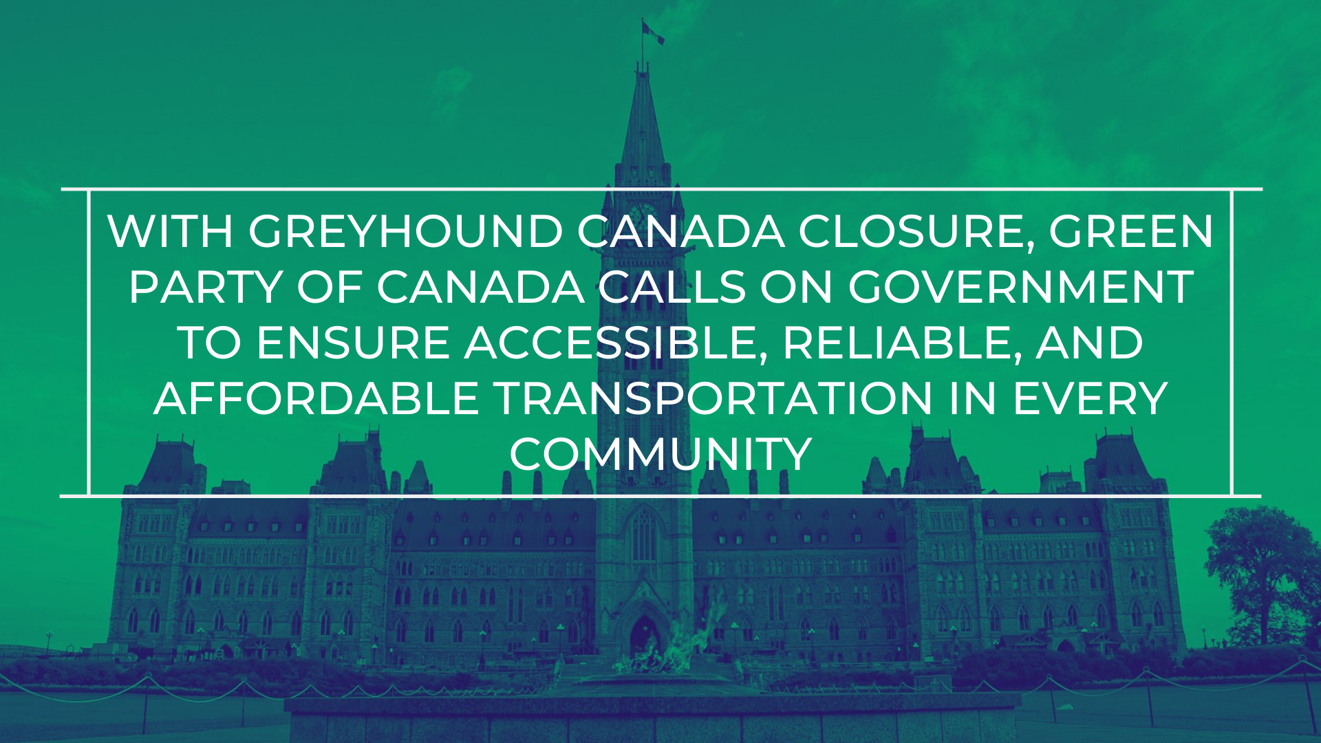 With Greyhound Canada closure, Green Party of Canada calls on government to ensure …