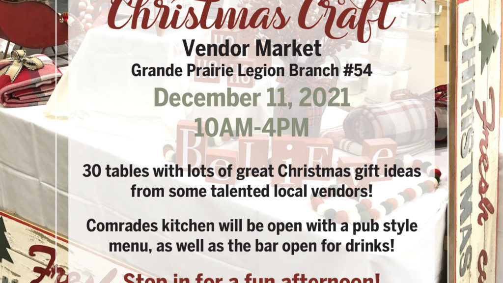 Grande Prairie Legion branch hosting annual Christmas Craft Vendor Market – My Grande …